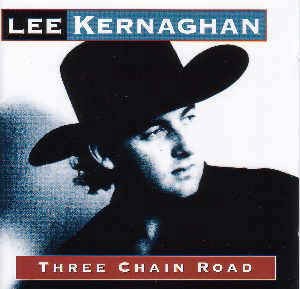 Kernaghan ,Lee - Three Chain Road